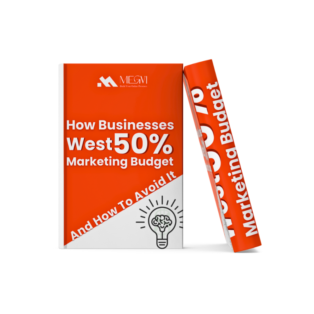 How your business wasting 50% of its marketing budget And How To Fix It - pdf